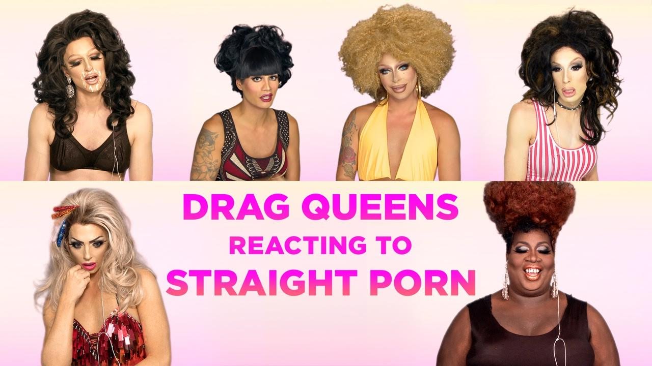 Drag Queen Porn Tube - Drag Queens React to Straight P0rn: Alyssa Edwards, Alaska, Raven, Raja,  Delta Work, Pandora & More!