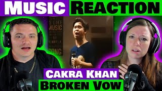 Cakra Khan - Broken Vow POWERFUL Lara Fabian Cover REACTION! @CakraKhanChannel