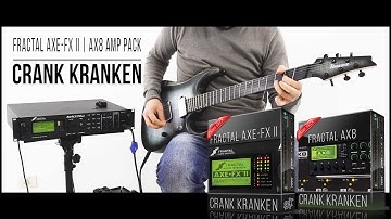 Krank Krankenstein Amp Pack for Fractal Audio Axe-FX II / AX8 | Playthrough (Crank Kranken)