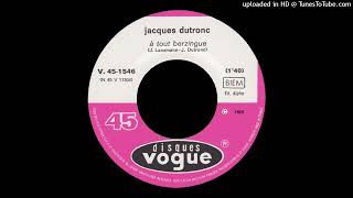 Jacques Dutronc - A Tout Berzingue