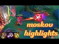 moskov highlights #mobilelegends #foryou 
