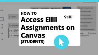 How to Access Ellii Assignments on Canvas