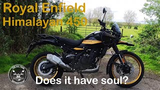 Royal Enfield Himalayan 450  Does it have soul?