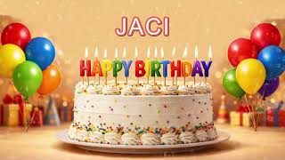 Jaci Happy Birthday | Funny Birthday Song