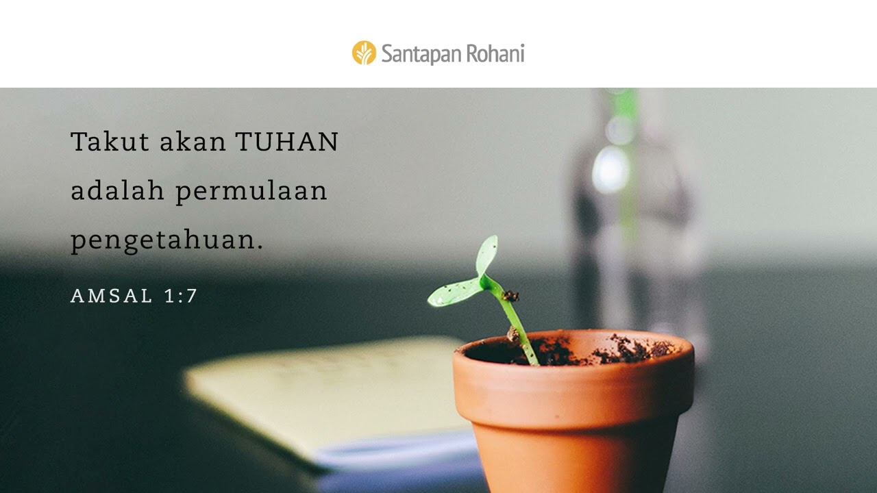 Hati yang Rela Diajar Amsal 117 Video Renungan Santapan Rohani