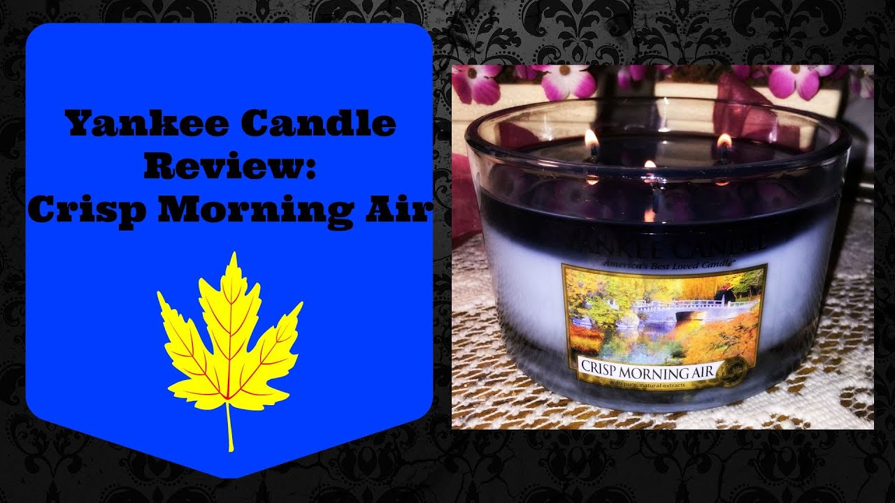 Yankee Candle Review Crisp Morning Air YouTube