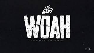 Lil Baby - Woah (Clean) [Best Version]
