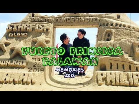 MEMORIES OF OUR TOUR IN PUERTO PRINCESA PALAWAN - 2018