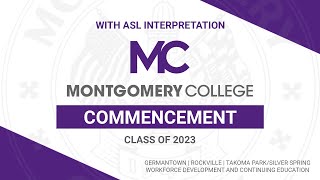 Montgomery College Commencement 2023 with ASL