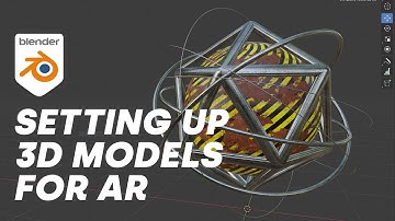 Setting Up Your Models for AR in Blender