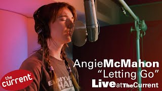 Angie McMahon - Letting Go (live for The Current)