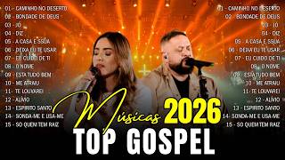Louvores de Adoração 2026 | Músicas Evangélicas 2026 - As...