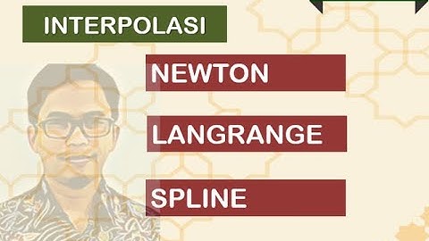 Interpolasi Langrance dan Spline - Metode Numerik
