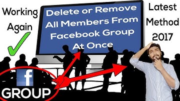 How to Remove Delete All Members from Facebook Group At Once And Delete a Facebook Group 2017 Latest
