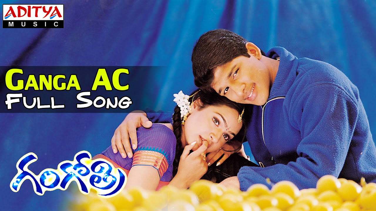 Ganga AC Full Song Gangothri Allu ArjunMMKeeravani  Hits  Aditya Music