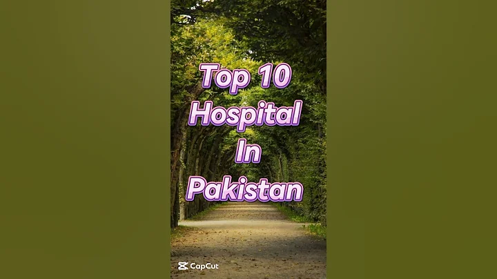 Top 10 hospitals in Pakistan #hospital #pakistan #explore #foryou #trending #youtube