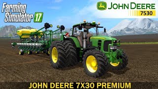 Farming Simulator 17 John Deere 7X30 Premium Tractor