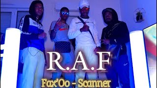 Fax’Oo & Scanner - RAF ( Clip Officiel )