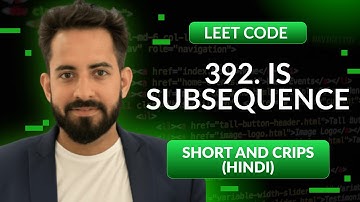 Leetcode 392. Is Subsequence | Hindi | Python | Leetcode 1 | Optimized way