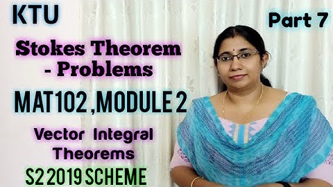 Stokes Theorem -Problems | Vector integral Theorems |MAT102 | Module 2| S2 |KTU Part 7