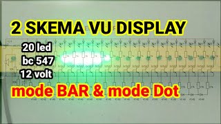 Skema Vu Display 20 Led Mode Dot dan Mode Bar vu
