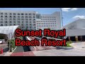 Sunset Royal Beach Resort 2020 // All-inclusive