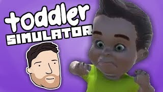 DISRESPECT YOUR SURROUNDINGS | Let's Play Toddler Simulator Gameplay | Graeme Games