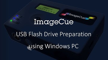 USB Flash Drive Preparation - WINDOWS