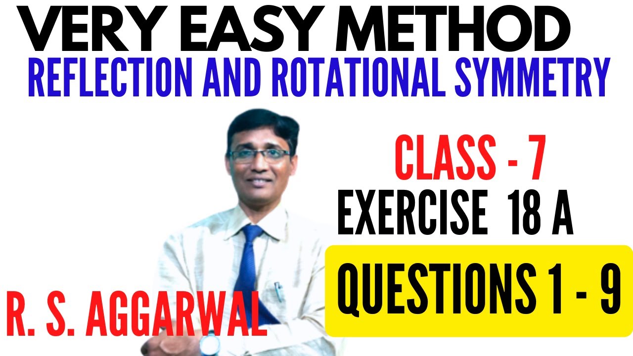 Reflection and Rotational Symmetry | Class 7 Exercise 18 Question 1 - 9 ...
