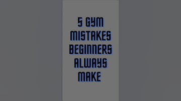 5 gym mistakes beginners always make!!! #fitnessmotivation #gym #gymmotivation #fitness