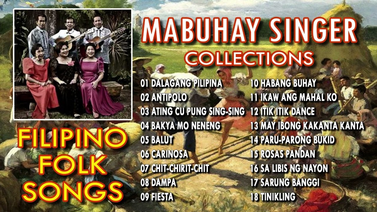 MABUHAY SINGER COLLECTIONS - FILIPINO FOLK SONGS