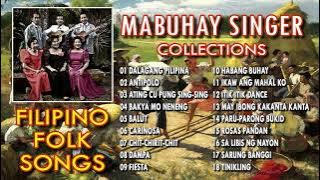 MABUHAY SINGER COLLECTIONS - FILIPINO FOLK SONGS