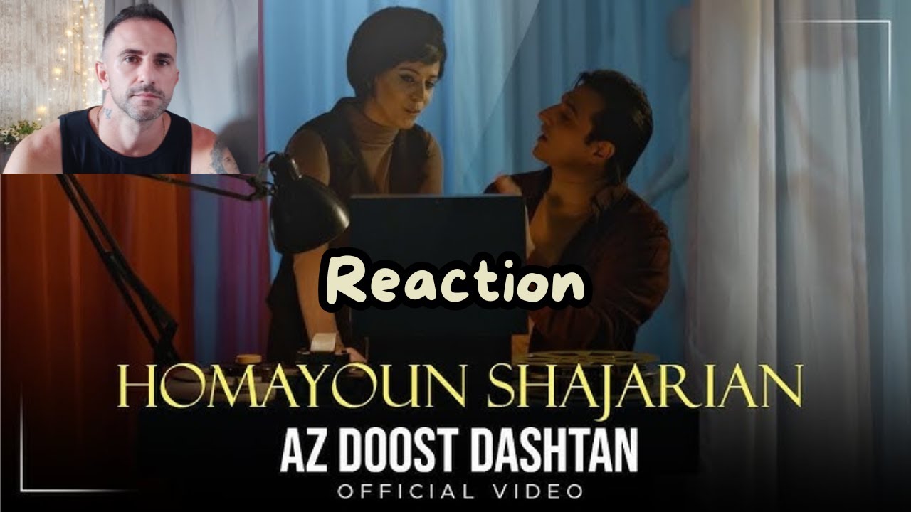 Homayoun Shajarian - Az Doost Dashtan I Official Video ( همایون شجریان - از دوست داشتن ) Reaction