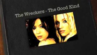 The Wreckers - The Good Kind chords