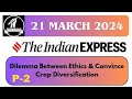 21st March 2024(P-2)| Today Indian Express Newspaper Editorial, Ideas, Explained Analysis | By GC