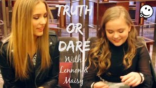 TRUTH OR DARE With Lennon & Maisy - Part 1