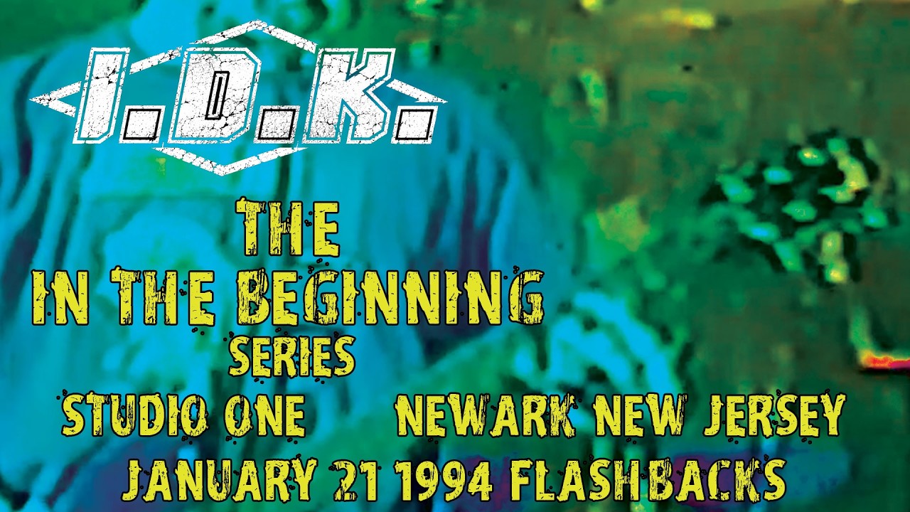 I.D.K. Flashbacks Live at Studio One January 21, 1994 auf YouTube ansehen I.D.K. Flashbacks Live at Studio One January 21, 1994 auf YouTube ansehen