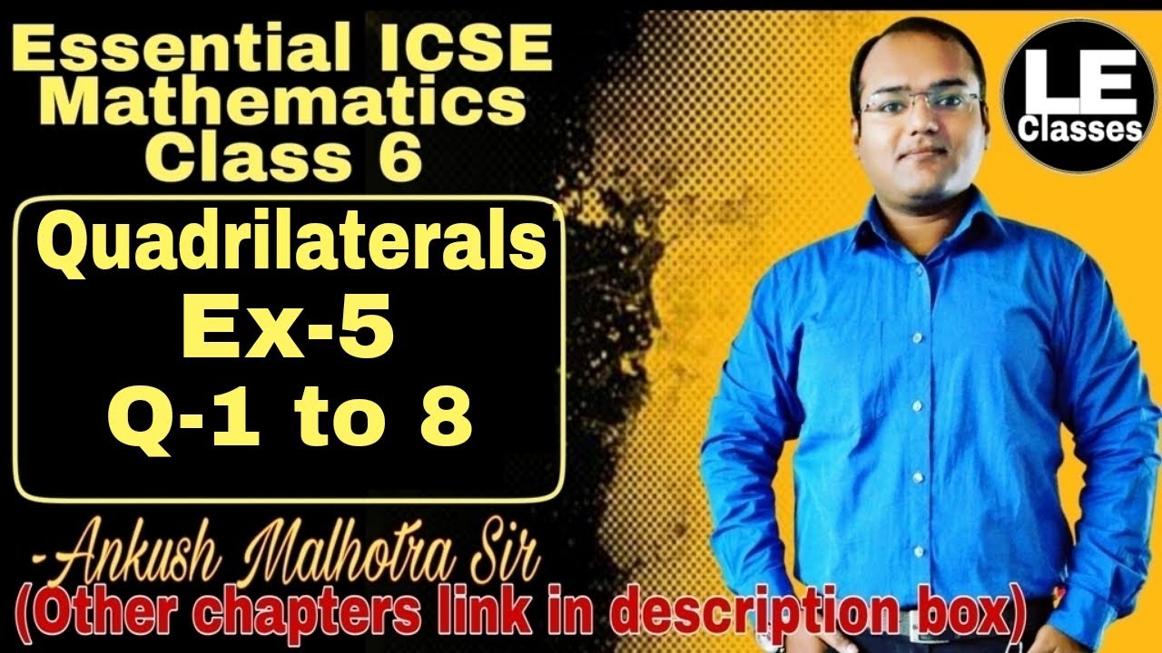 Quadrilaterals Exercise 5 ICSE Class 6 Maths Geometry Essential Quadrilaterals exercise 5 icse class 6 maths geometry essential