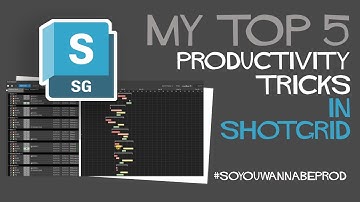 [H2SG] 5 Productivity Tricks in Shotgrid (2025)