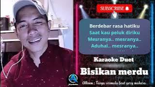 BISIKAN MERDU | Karaoke duet cewe cowo | SMULE