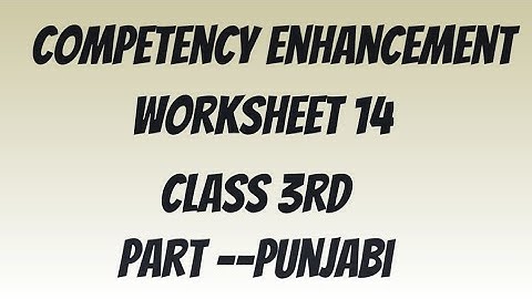 Competency Enhancement Worksheet 14,Part --Punjabi, Class 3rd #CEP#PSEB@ShellysStudyRoom