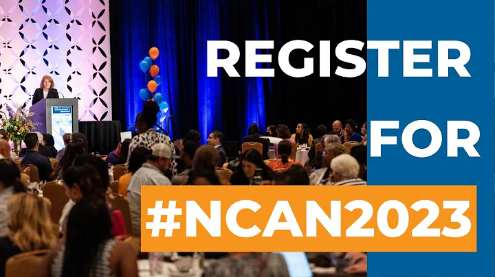 Register for the 2023 NCAN National Conference!