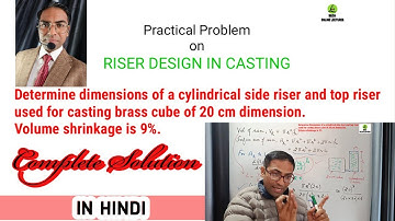 Practical Problem on Riser Design in Casting: Complete Solution | Riser Design | MechOnlineLectures