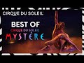 The Best Of Mystère Cirque Du Soleil