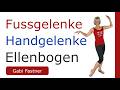 🦶+👋 22 min. Fussgelenke bewegt & stabilisiert, Handgelenke / Ellenbogen bewegt & gedehnt, im Stehen