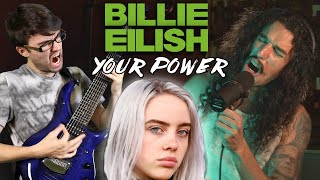 Billie Eilish - Your Power (METAL COVER) Stevie T ft. Anthony Vincent Resimi