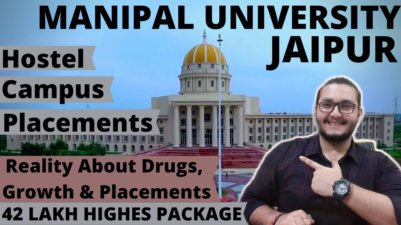 manipal-university-jaipur-reality-about-placements-drugs-its-growth-campus-tour-hostel