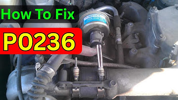 P0236: Turbocharger/supercharger Boost Sensor "A" Circuit | Trouble Code: Diagnose Symptom Fix