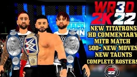 WR3D 2K22 NEW V5 MOD RELEASED | WITH 500+ NEW MOVES | NEW ARENAS | NEW UPDATED ROASTERS & MORE |