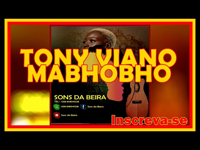 TONY VIANO_MABHOBHO ✅👌 class=